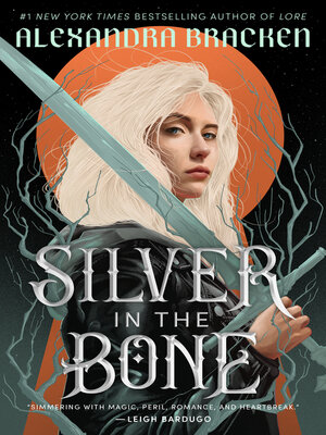 cover image of Silver in the Bone